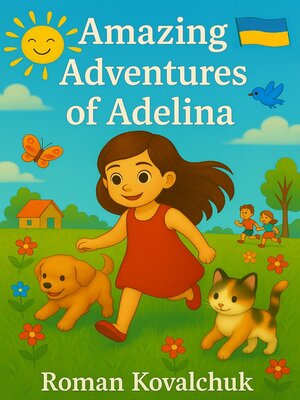 cover image of Amazing Adventures of Adelina